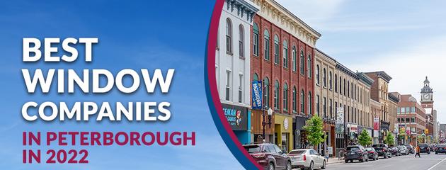 Best Window Companies in Peterborough 2022