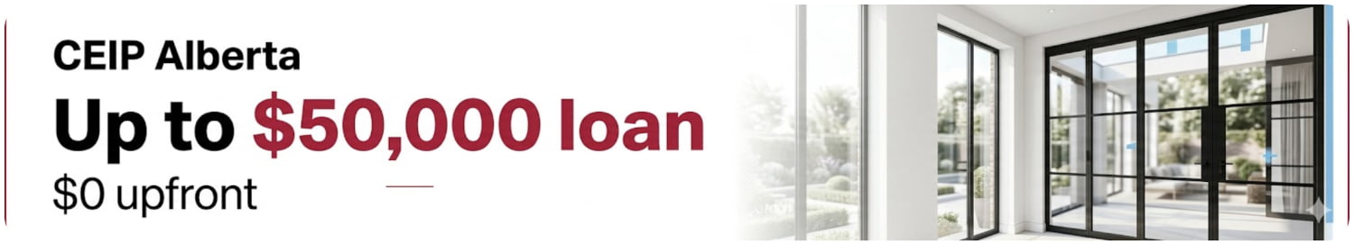 CEIP Alberta - Up to $50,000 loan, $0 upfront
